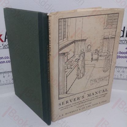 Picture of A Server's Manual: For the Holy Communion