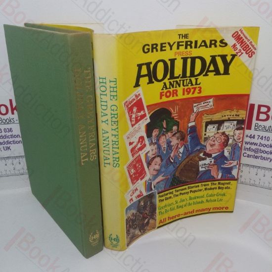 Picture of The Greyfriars Press Holiday Annual for 1973 (Howard Baker Omnibus No. 21)