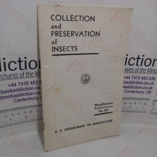 Picture of Collection and Preservation of Insects (Miscellaneous Publication, No. 601)