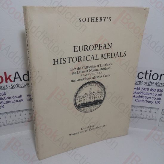 Picture of European Historical Medals from the Collection of His Grace the Duke of Northumberland, Removed from Alnwick Castle (Sotheby's Auction, London, UK, 3rd Dec 1980)