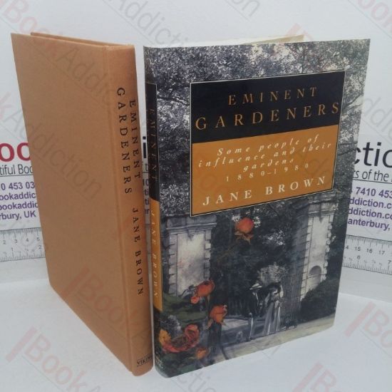 Picture of Eminent Gardeners: Some People of Influence and Their Gardens, 1880-1980