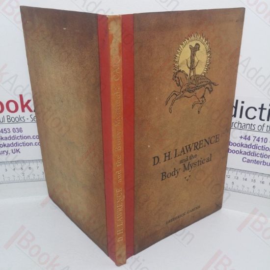 Picture of D H Lawrence and the Body Mystical