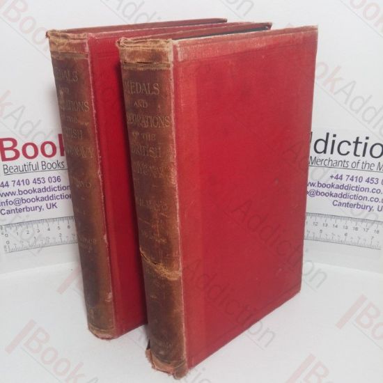 Picture of Medals and Decorations of the British Army and Navy (Volumes I & II)