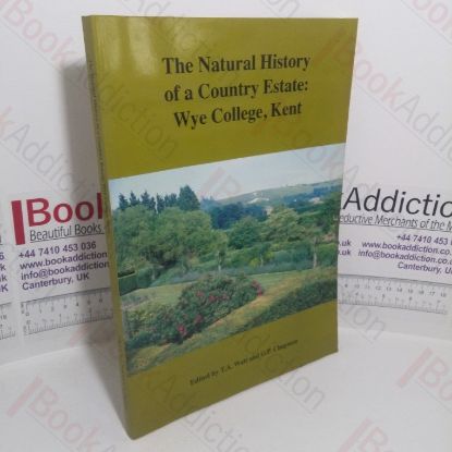 Picture of The Natural History of a Country Estate: Wye College Kent