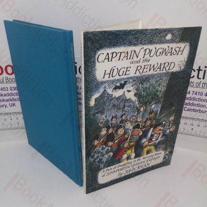 Picture of Captain Pugwash and the Huge Reward:  A Tale of Smuggling in the Ancient Town of Sinkport (Signed, with Cartoon by Author)