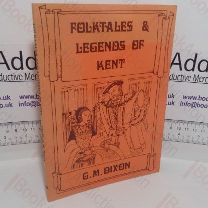 Picture of Folktales and Legends of Kent