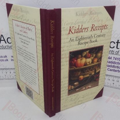 Picture of Kidder's Receipts of Pastry and Cookery: An Eighteenth Century Recipe Book