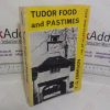 Picture of Tudor Food and Pastimes
