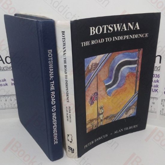 Picture of Botswana: The Road to Independence  (Signed and Inscribed)
