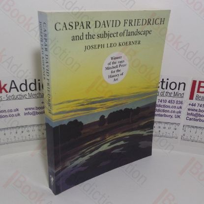 Picture of Casper David Friedrich and the Subject of Landscape
