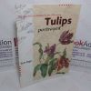 Picture of Tulips Portrayed: The Tulip Trade in Holland in the 17th Century