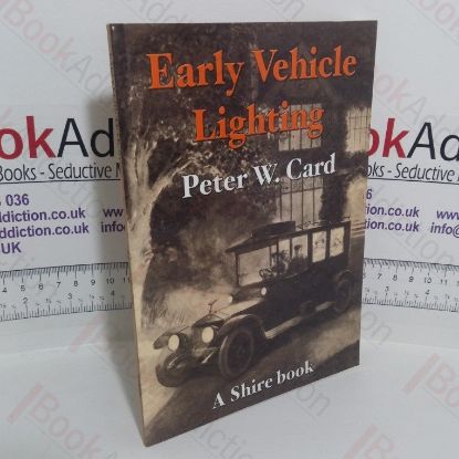 Picture of Early Vehicle Lighting (Shire Album series)