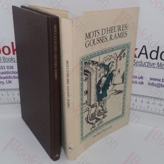 Picture of Mots D'Heures: Gousses, Rames: The Antin Manuscript