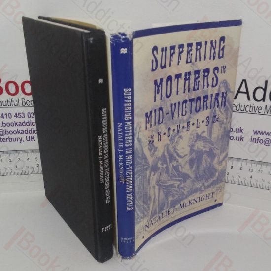 Picture of Suffering Mothers in Mid-Victorian Novels