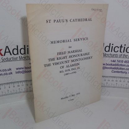 Picture of Order of Service for the Memorial Service for Field Marshal The Right Honourable The Viscount Montgomery of Alamein KG, GCB, DSO, DL (1887-1976) held at St Paul's Cathedral, Monday 3 May 1976