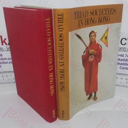 Picture of The Triad Societes in Hong Kong