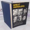 Picture of Great Swindlers: A Fascinating Collection of Some of the World's Most Incredible Frauds
