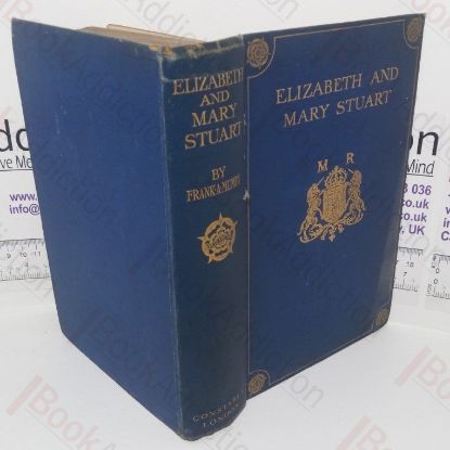Picture of Elizabeth and Mary Stuart: The Beginning of the Feud
