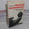 Picture of History of Mexican Archaeology: The Vanished Civilizations of Middle America