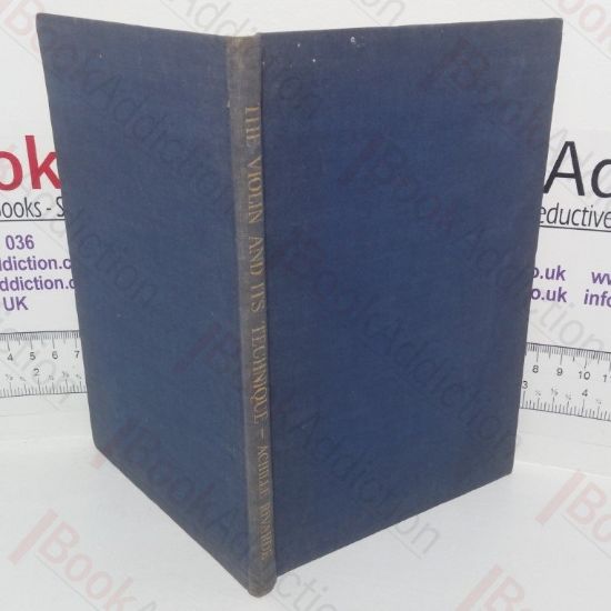 Picture of The Violin and Its Techniques, as a Means to the Interpretation of Music