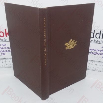 Picture of A History of Gold Snuff Boxes