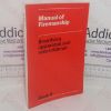 Picture of Manual of Firemanship: A Survey of the Science of Fire-fighting - Breathing Apparatus and Resuscitation (Book 6)