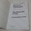 Picture of Manual of Firemanship: A Survey of the Science of Fire-fighting - A Supplement, The Behaviour of Fire, Compartment Fires