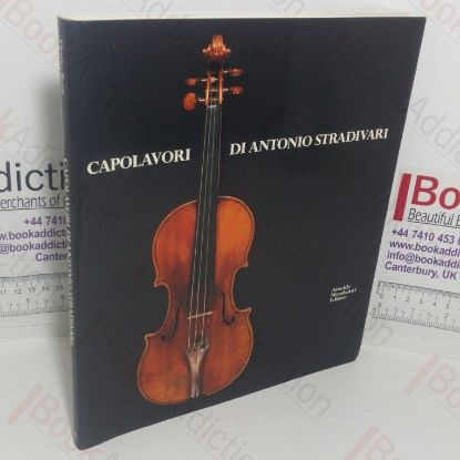 Picture of Capolavori di Antonio Stradivari [Masterpieces of Antonio Stradivari]