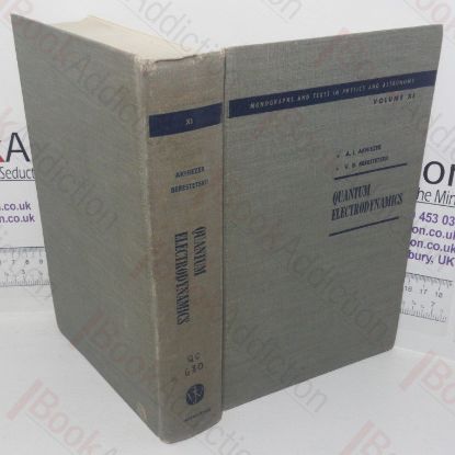 Picture of Quantum Electrodynamics (Interscience Monographs and Text in Physics and Astronomy series, Volume XI)