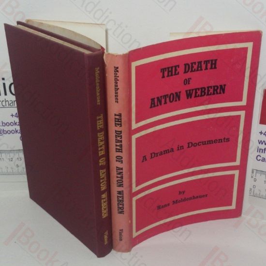 Picture of The Death of Anton Webern: A Drama in Documents
