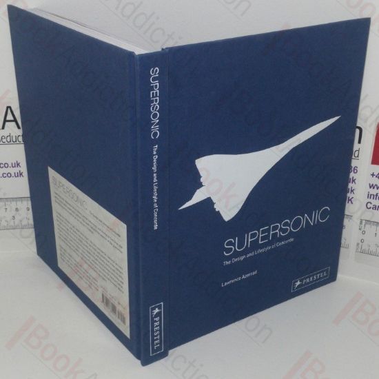 Picture of Supersonic: the Design and Lifestyle of Concorde