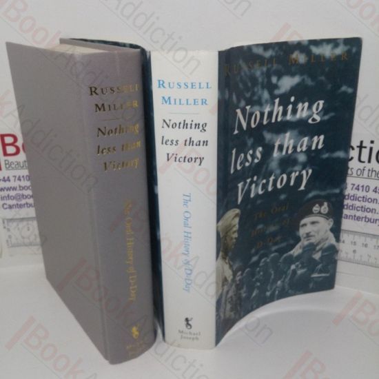 Picture of Nothing Less Than Victory: The Oral History of D-Day