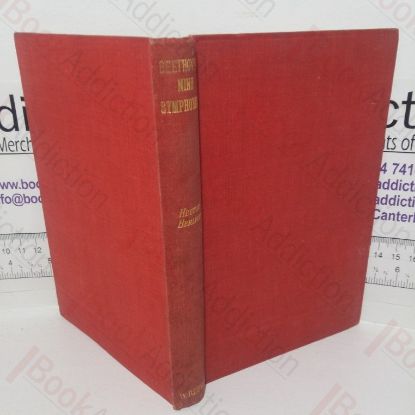 Picture of A Critical Study of Beethoven's Nine Symphonies: With "A Few Words on His Trios and Sonatas," A Criticism of "Fidelio" and an Introductory Essay on Music