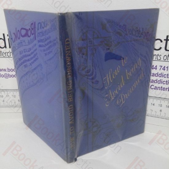 Picture of How to Avoid Being Drowned: Or, All About Flotation