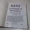 Picture of Kent: A Chronicle of the Century (Volume 4, 1975-99) (Signed and Inscribed)
