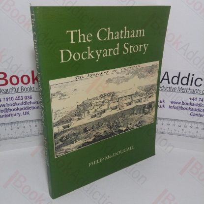 Picture of Chatham Dockyard Story