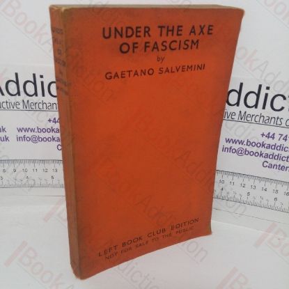 Picture of Under the Axe of Fascism (Left Book Club series)