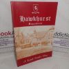 Picture of Hawkhurst Remembered : A Kentish Wealden Village