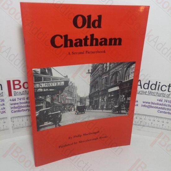 Picture of Old Chatham: A Second Picture Book