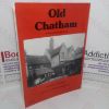 Picture of Old Chatham: A Second Picture Book