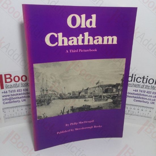Picture of Old Chatham: A Third Picturebook
