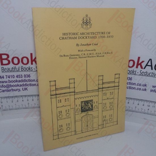 Picture of Historic Architecture of Chatham Dockyard, 1700-1850