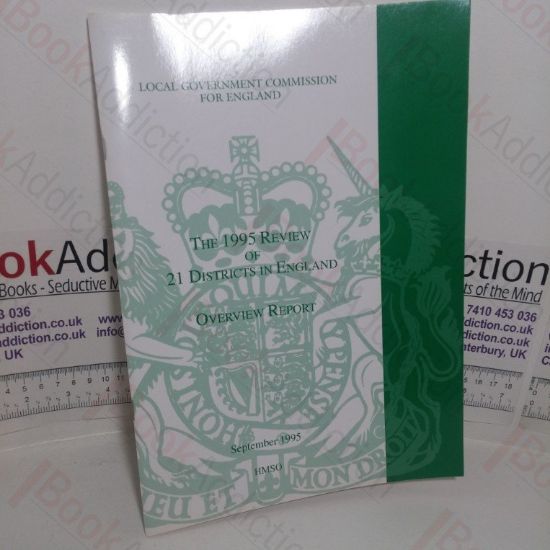 Picture of The 1995 Review of 21 Districts in England: Overview Report (The Local Government Commission for England)