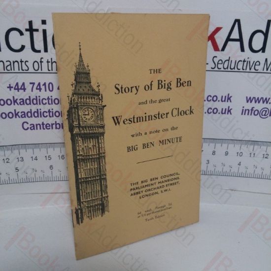 Picture of The Story of Big Ben and the Great Westminster Clock with a Note on the Big Ben Minute