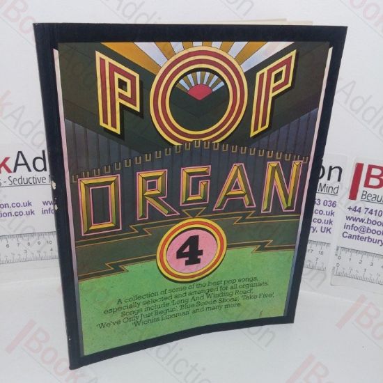 Picture of Pop Organ 4: A Collection of Some of the Best Pop Songs, Especially Selected and Arranged for all Organists
