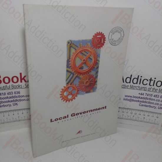 Picture of Local Government: A Councillor's Guide