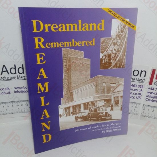Picture of Dreamland Remembered: 140 Years of Seaside Fun in Margate (Signed)