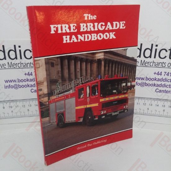 Picture of The Fire Brigade Handbook