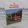 Picture of The Fire Brigade Handbook