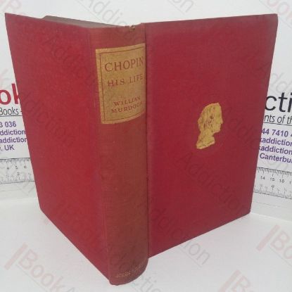 Picture of Chopin: His Life